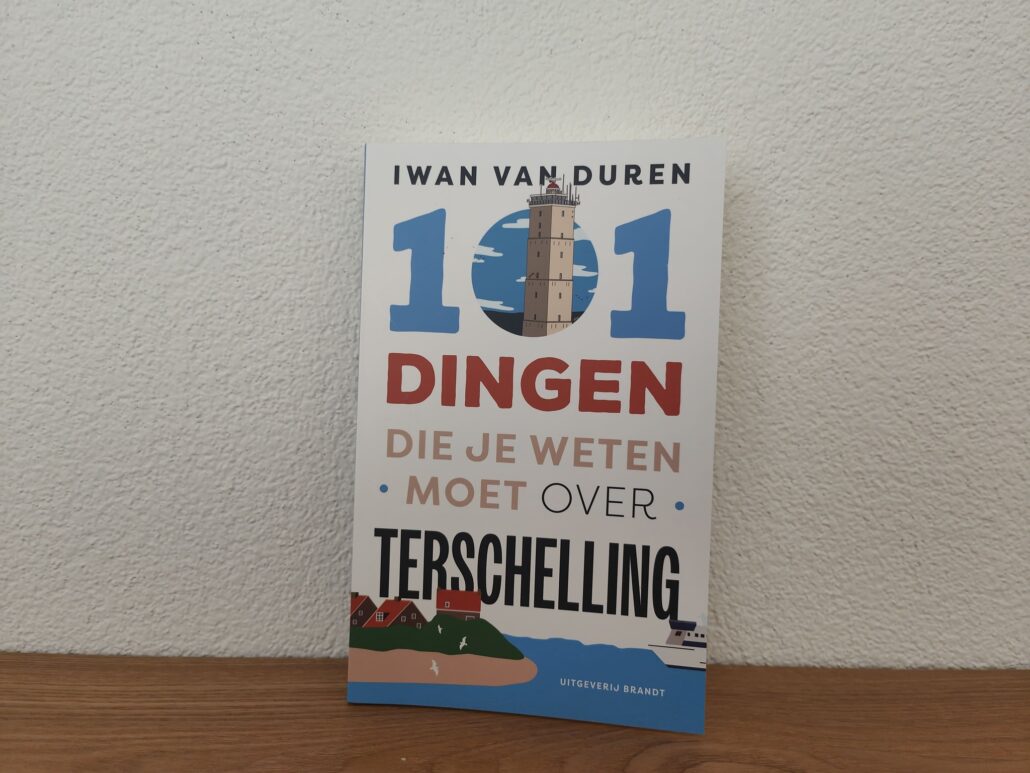 Wat te doen op Terschellling boek 101 dongen om te doen op Terschelling Waddeneilanden Nederland